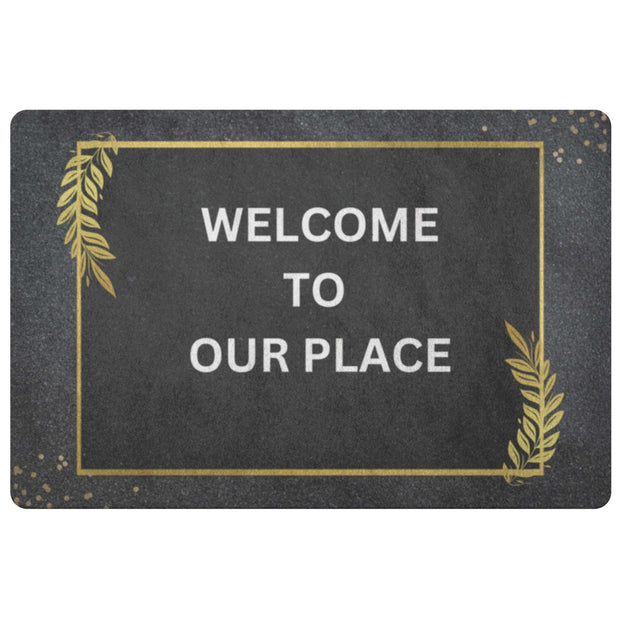 Welcome to Our Place Door Mat - Home Décor & Things Are Us